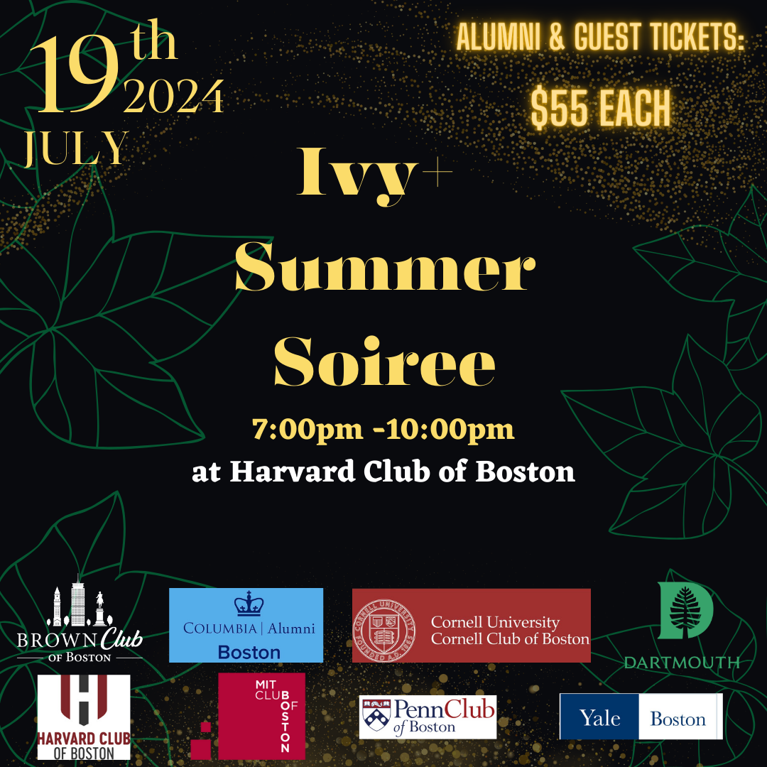 Harvard Tickets for Ivy+ Summer Soiree 2024